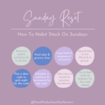 8 Sunday Reset Steps: How To Habit Stack For A Productive & Healthy Week Ahead