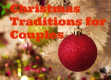 How to Start New Christmas Traditions for Couples featured by Birmingham lifestyle blog, My Life Well Loved