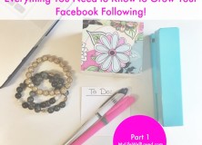 Facebook Tips for Bloggers: Get the basics of growing your Facebook page