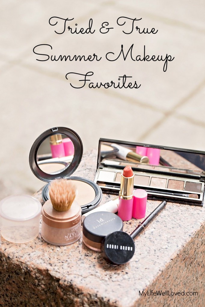 Summer Makeup Favorites | My Life Well Loved