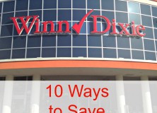 Ways to Save at Winn Dixie