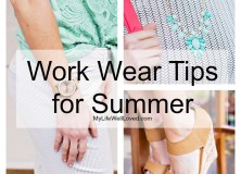 Office Wear Tips for Summer