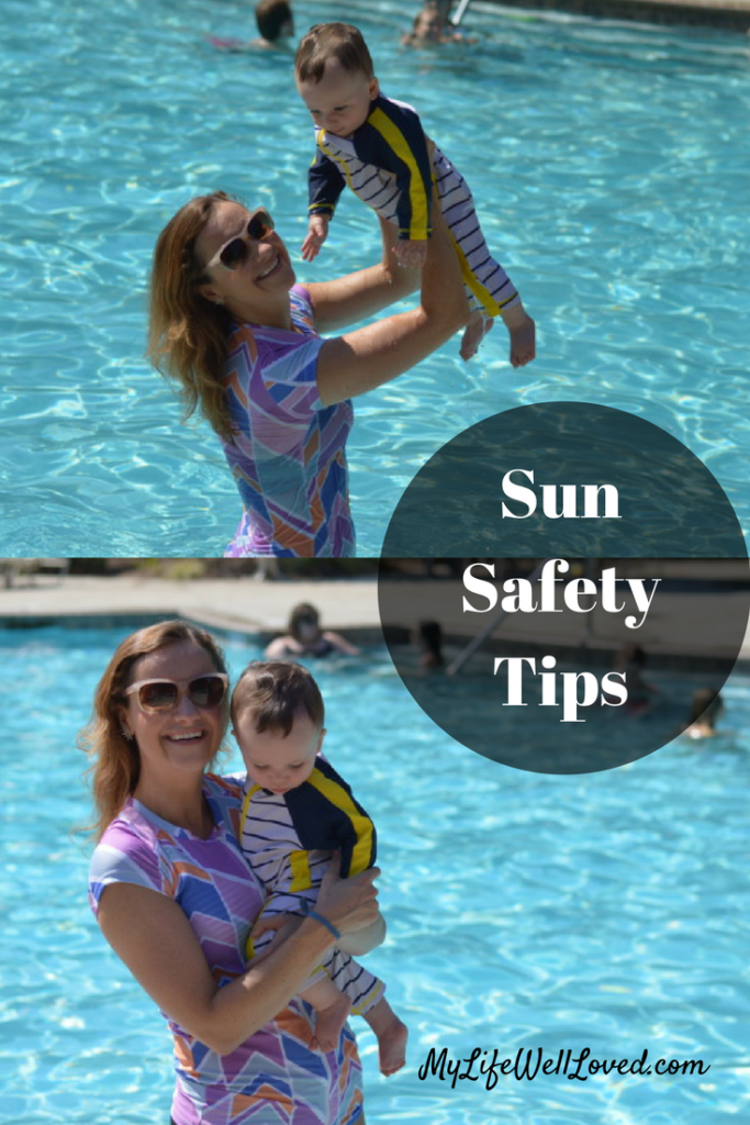 Sun Safety Tips You Need to Know - My Life Well Loved