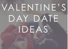 10 Valentines Date Ideas featured by top US lifestyle blog, My Life Well Loved